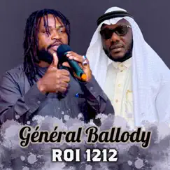 Roi 1212 - Single by Général Ballody album reviews, ratings, credits