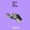 Deanna - Single album lyrics, reviews, download
