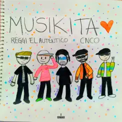 MUSIKITA - Single by Reggi El Autentico & CNCO album reviews, ratings, credits