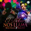 El deber nos llama (feat. Gorila Girl) - Single album lyrics, reviews, download