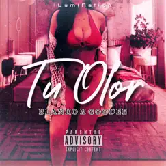 Tu Olor (feat. GooDee) Song Lyrics