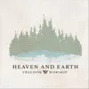 Heaven and Earth album lyrics, reviews, download