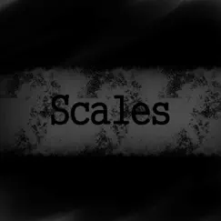 Scales - Single by Scales album reviews, ratings, credits