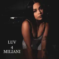 Luv 4 Miliani - EP by Miliani album reviews, ratings, credits