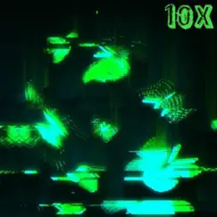 10X! - Single by YN Pluto album reviews, ratings, credits