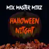 Halloween Night - EP album lyrics, reviews, download