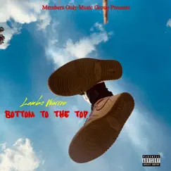 Bottom to the Top - Single by Lambo Warren album reviews, ratings, credits