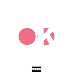 O.K (feat. Gsso) Song Lyrics