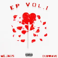 EP, Vol. 1 - EP by Dubwave & Miljaus album reviews, ratings, credits