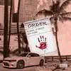 Order - Single (feat. 47 Sosa & 47 Millie) - Single album lyrics, reviews, download