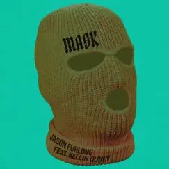 Mask (feat. Kellin Quinn) Song Lyrics