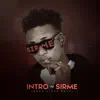 Intro To Sirme album lyrics, reviews, download