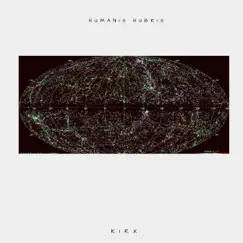 Humanis hubris - Single by Kirx album reviews, ratings, credits