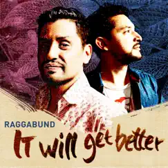 It will get better (feat. Paco Mendoza) Song Lyrics