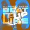 BEAT IT UP LIKE (feat. D4M $loan) - Single album lyrics, reviews, download