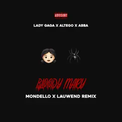 Bloody Mary (feat. Lauwend) [Radio Edit] Song Lyrics