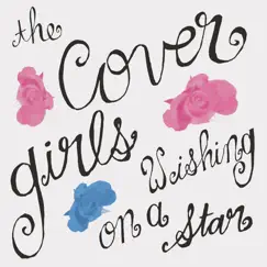Wishing On A Star by The Cover Girls album reviews, ratings, credits