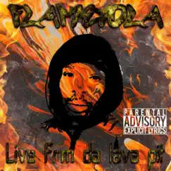 Live From the Lava Pit - Single by Flameyola album reviews, ratings, credits