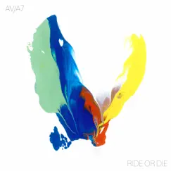 Ride or Die - Single by Av-A7 album reviews, ratings, credits