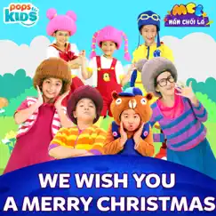 We Wish You A Merry Christmas - Single by Mầm Chồi Lá album reviews, ratings, credits