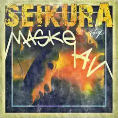 Maske Av (feat. Klein, Mannen Med Yoen, AlexP, Yaniz, Paul Bernard & JusticeBeats) - Single by Seikura album reviews, ratings, credits