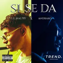 SI SE DA (feat. Andrako) Song Lyrics