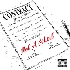 Not a Sellout - Single by Young Blast album reviews, ratings, credits
