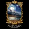 ALEJANDRA - Single album lyrics, reviews, download