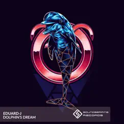 Dolphin's dream - Single by Eduard-J album reviews, ratings, credits