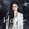 HOME - Single album lyrics, reviews, download