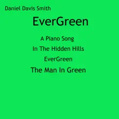 Evergreen - EP by Daniel Davis Smith album reviews, ratings, credits