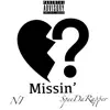 Missin' - Single album lyrics, reviews, download