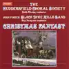 Christmas Fantasy by Black Dyke Mills Band, Roy Newsome, Keith Rhodes, Anthony Cooke & Huddersfield Choral Society album lyrics