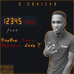 12345 Steps (feat. Lady T, Nyatsano, Ocean & Dayboy) - Single by G Craizar album reviews, ratings, credits