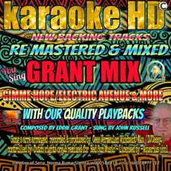The Grant Mix (2022 remastered & remixed - Karaoke Version) - Single by DJ Ceesy & John Russell album reviews, ratings, credits