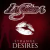Strange Desires - Single album lyrics, reviews, download