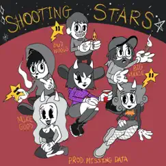 SHOOTING STARS (feat. BUD WOODS & BIG MXXSE) Song Lyrics