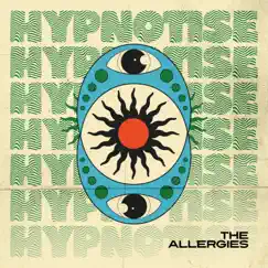 Hypnotise - Single by The Allergies album reviews, ratings, credits