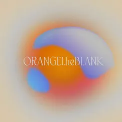 Manifestation Music That Actually Works. - EP by ORANGEtheBLANK album reviews, ratings, credits
