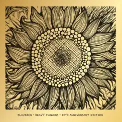 Heavy Flowers 10th Anniversary (Deluxe) by Blaudzun album reviews, ratings, credits