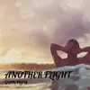 Another Flight - Single album lyrics, reviews, download