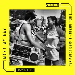 Make My Day - EP by David Bau album reviews, ratings, credits