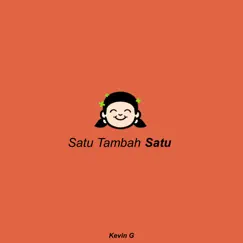 Satu Tambah Satu Song Lyrics