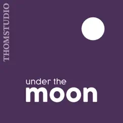 Under the Moon - Single by Thomstudio album reviews, ratings, credits