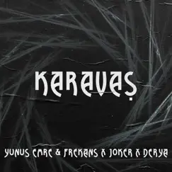 Karavaş (feat. Derya) - Single by Yunus Emre & Frekans & Joker album reviews, ratings, credits
