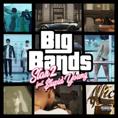 Big Bands (feat. $tupid Young) Song Lyrics