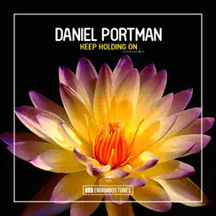 Keep Holding On - Single by Daniel Portman album reviews, ratings, credits