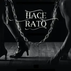 Hace Rato Song Lyrics