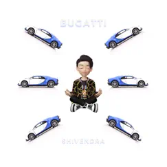 Bugatti - Single by Shivendra album reviews, ratings, credits