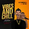 Vibes and Chill, Vol. 4 (Mixtape) album lyrics, reviews, download